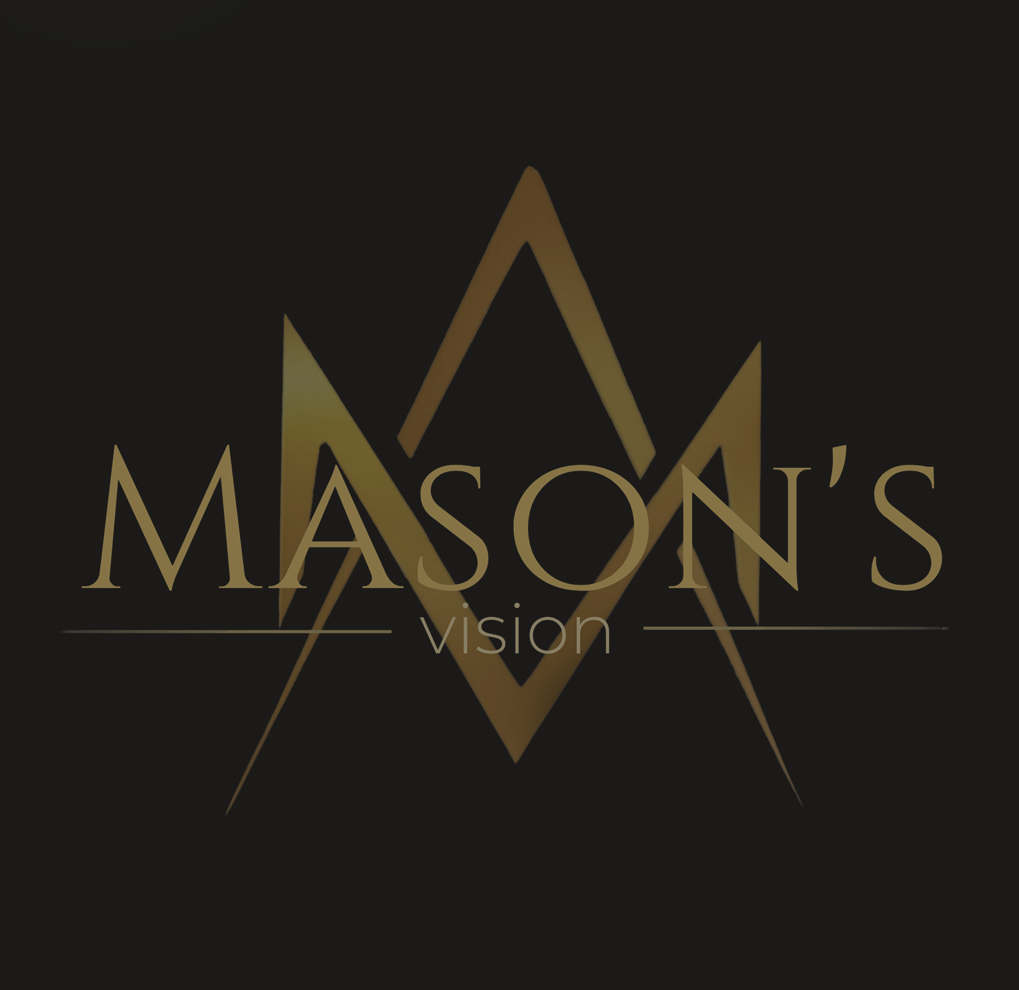 Mason’s Vision